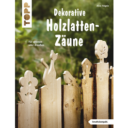 Buch »Holzlatten-Zäune«, 32 Seiten