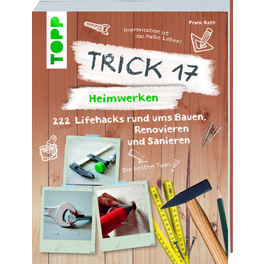 Buch »Trick 17 - Heimwerken«, 320 Seiten