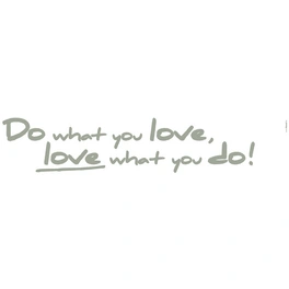 Dekosticker »do what You Love...«, BxH: 70 x 14 cm